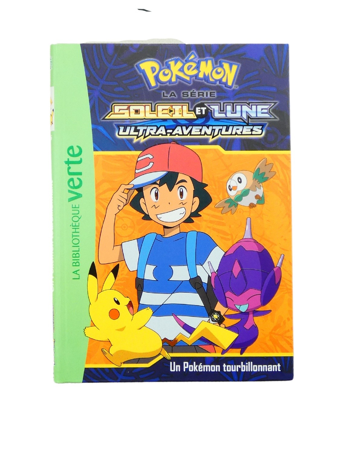 Livre Pokemon soleil et lune Bibliothèque verte N°16