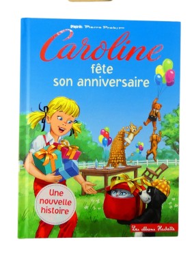 Livre Caroline fête son anniversaire Hachette