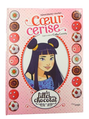 Livre Cœur cerise Le filles au chocolat EDITION JUNGLE