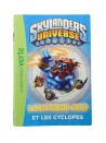 Livre Skylanders universe Lightning rod et les cyclopes HACHETTE