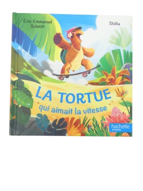 Livre la tortue qui aimait la vitesse HACHETTE JEUNESSE