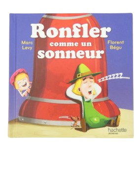 Livre Ronfler comme un sonneur HACHETTE JEUNESSE