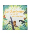 Livre la clarinette qui parlait aux oiseaux HACHETTE JEUNESSE