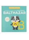 Livre mon premier abécédaire Le B avec Balthazar HACHETTE