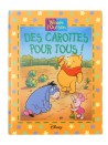 Livre Winnie l'ourson des carottes pour tous DISNEY