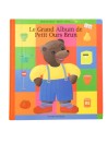 Livre le grand album de Petit ours brun  BAYARD JEUNESSE