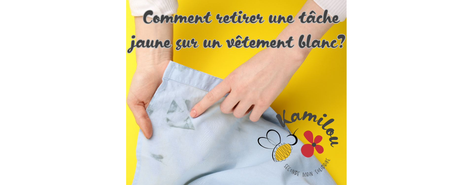 Comment Effacer les Taches Jaunes des Vêtements Conseils et Astuces Pratiques