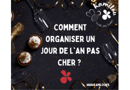 Comment organiser un jour de l'An pas cher (et tout aussi mémorable) ? ?✨